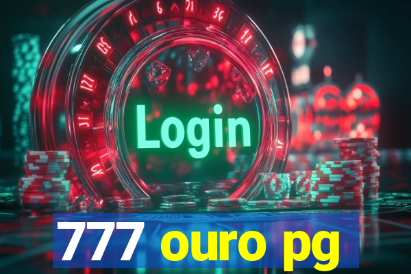 777 ouro pg